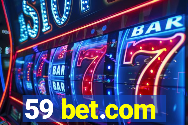 59 bet.com